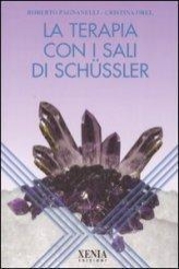 La Terapia con i Sali di Schussler - Roberto Pagnanelli